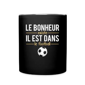 Le Bonheur Existe il Est Dans Le Football Foot - Mug uni - noir - Devant