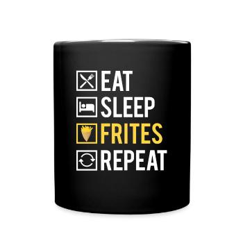 Eat Sleep Frites Repeat Nourriture Fast Food - Mug uni - noir - Devant