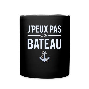J'peux Pas J'Ai Bateau Marin Humour - Mug uni - noir - Devant