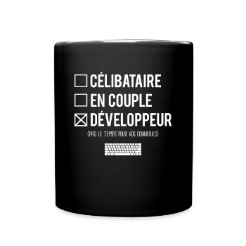 Célibataire En Couple Blague Développeur Humour - Mug uni - noir - Devant