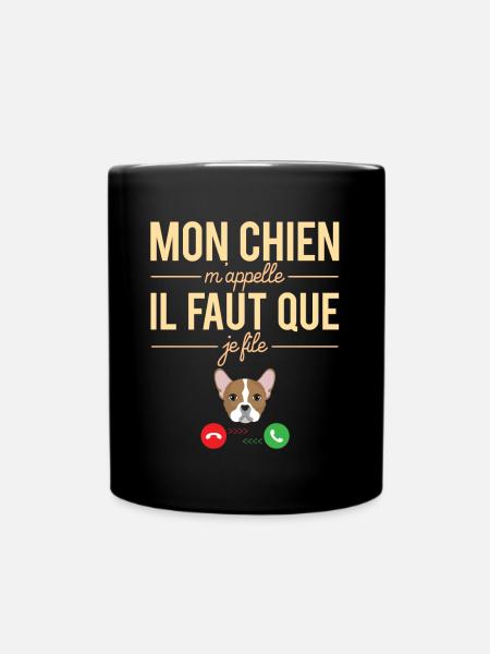 Mon Chien M'Appelle il Faut Que Je File Humour - Mug uni - noir