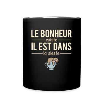 Le Bonheur Existe Fatigue Dormir Sieste Humour - Mug uni - noir - Devant
