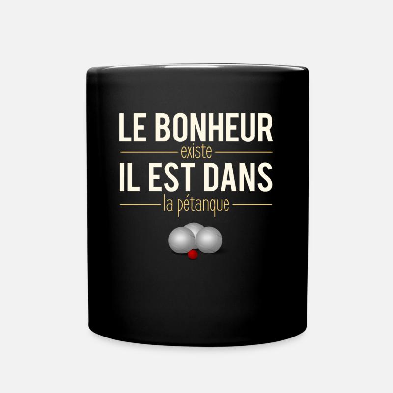 Le Bonheur Existe Pétanque Bouliste Humour - Mug uni - noir