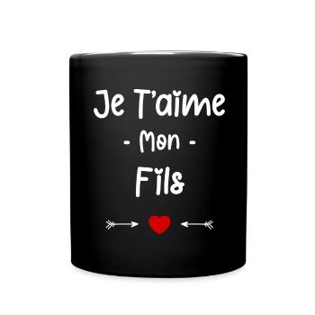 Je t'aime mon Fils - Mug uni - noir - Devant