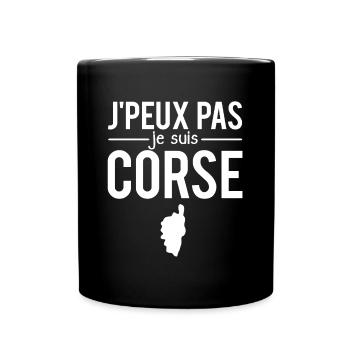 J'peux pas je suis corse blague corse humour - Mug uni - noir - Devant
