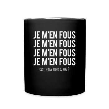 Je m'en fous rien à foutre je m'en bats - Mug uni - noir - Devant