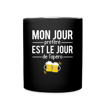 Mon jour préféré est le jour de l'apéro alcool - Mug uni - noir - Devant