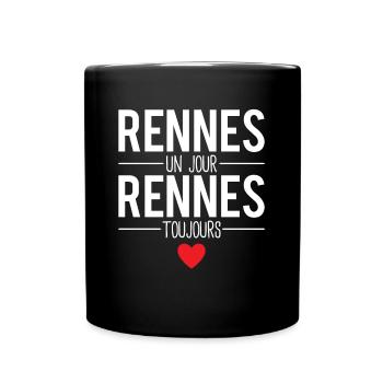 Rennes un jour rennes toujours rennais humour - Mug uni - noir - Devant