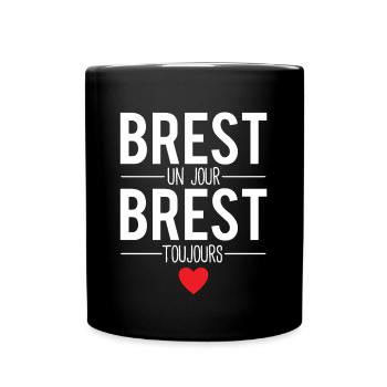 Brest un jour brest toujours cadeau brestois - Mug uni - noir - Devant