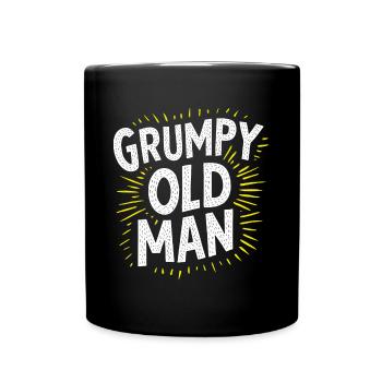 Böser grummeliger alter Mann lustiger Spruch - Tasse einfarbig - Schwarz - Vorne