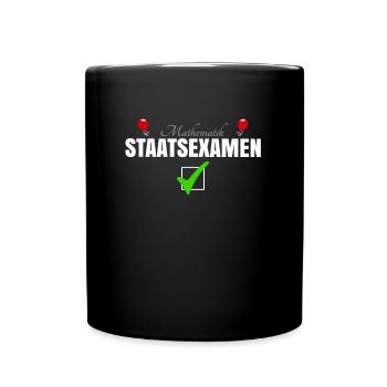 Staatsexamen Mathematik - Tasse einfarbig - Schwarz - Vorne