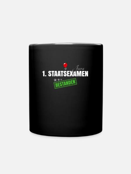 1. Staatsexamen Jura - Tasse einfarbig - Schwarz