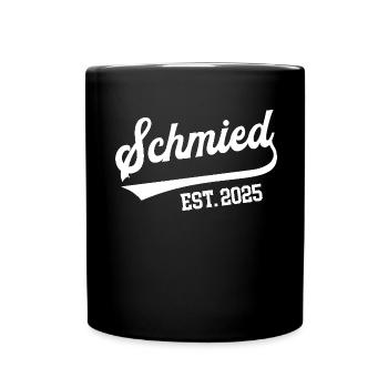 Schmied 2025 Ausbildung Beruf Schmiede Meister - Tasse einfarbig - Schwarz - Vorne