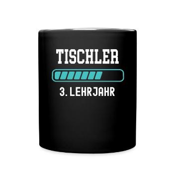 Tischler Ausbildung 3 Lehrjahr 3. Ausbildungsjahr - Tasse einfarbig - Schwarz - Vorne
