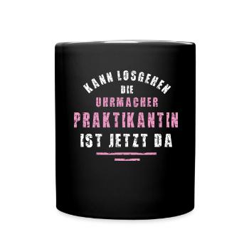 Uhrmacher Praktikantin Danke Praktikum Uhrmacherei - Tasse einfarbig - Schwarz - Vorne