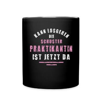 Schuster Praktikantin Danke Praktikum Schusterei - Tasse einfarbig - Schwarz - Vorne