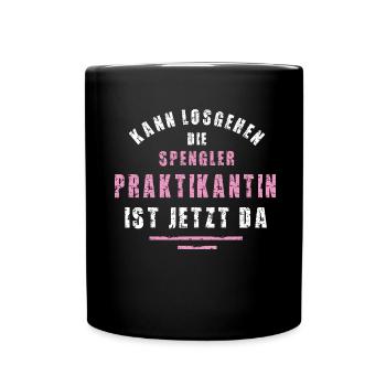 Spengler Praktikantin Danke Praktikum Spenglerei - Tasse einfarbig - Schwarz - Vorne