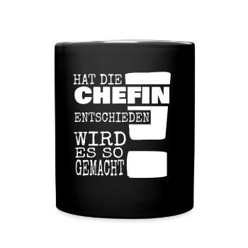Has boss decided it will be done this way - Full Colour Mug - black - Front