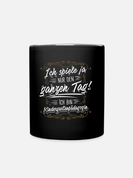Stolze Kindergartenpädagogin: Humor den ganzen Tag - Tasse einfarbig - Schwarz