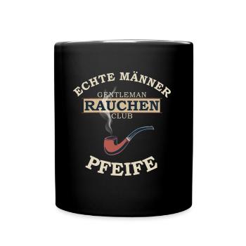 Echte Männer Rauchen Pfeife - Tasse einfarbig - Schwarz - Vorne