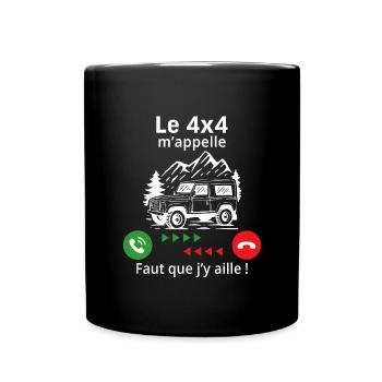Le 4x4 m'appelle faut que j'y aille - Mug uni - noir - Devant