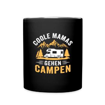 Coole mamas gehen campen camping sprüche t-shirt - Tasse einfarbig - Schwarz - Vorne