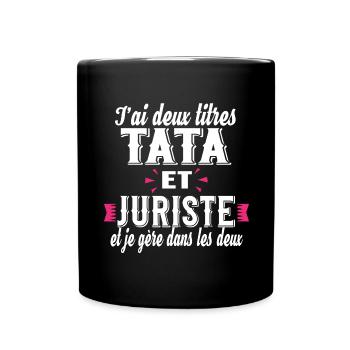 Juriste Tata Tatie Femme Cadeau Métier Famille - Mug uni - noir - Devant
