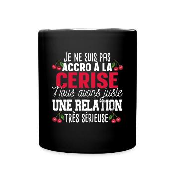 Cerise Fruit Relation Cadeau Humour Rouge - Mug uni - noir - Devant
