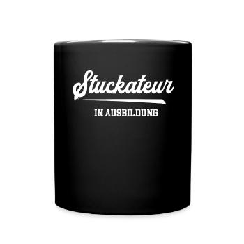 Stuckateur in Ausbildung Azubi Lehre Verputzer - Tasse einfarbig - Schwarz - Vorne