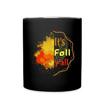 It s fall y all Herbst - Tasse einfarbig - Schwarz - Vorne