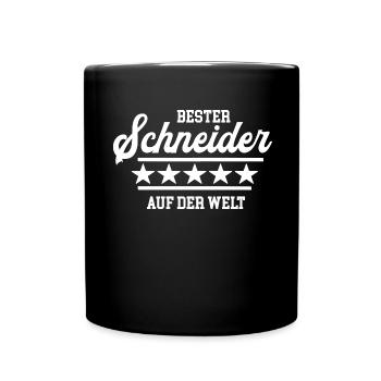 Bester Schneider Beste Schneiderei Danke Designer - Tasse einfarbig - Schwarz - Vorne
