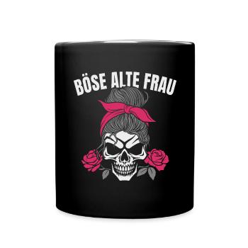Böse Alte Frau Sarkasmus - Tasse einfarbig - Schwarz - Vorne
