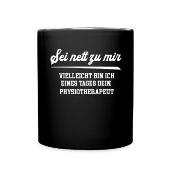 Physiotherapeut Physiotherapie Physiotherapeuten - Tasse einfarbig - Schwarz - Vorne