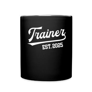Trainer 2025 Ausbildung Prüfung Training Azubi - Tasse einfarbig - Schwarz - Vorne