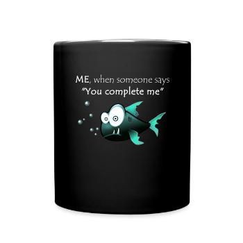 Funny saying funny funny shirt laugh funny - Full Colour Mug - black - Front