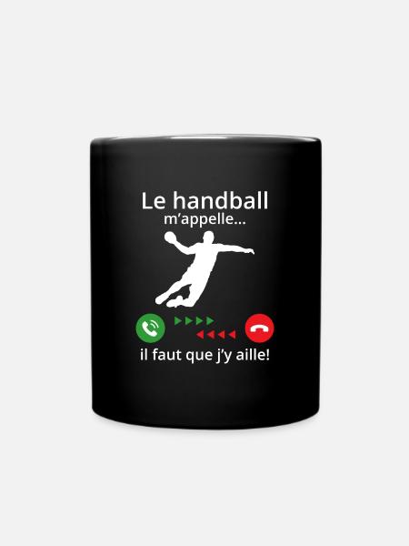 le handball m'appelle... il faut que j'y aille! - Mug uni - noir