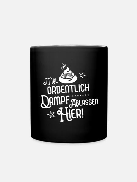 shit dampf ablassen - Tasse einfarbig - Schwarz