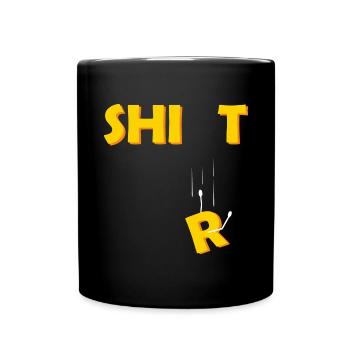 Shi (r) t Shirt Shit Graphic - Full Colour Mug - black - Front