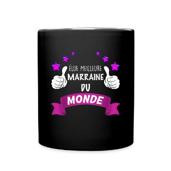 Elue Meilleure Marraine Du Monde Cadeau Filleuls - Mug uni - noir - Devant