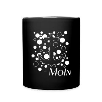 Moin, Hamburg Diggi, Moin moin, Anker - Tasse einfarbig - Schwarz - Vorne