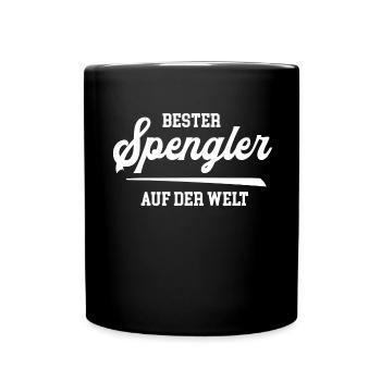 Bester Spengler Meister Dachdecker Spenglerei - Tasse einfarbig - Schwarz - Vorne