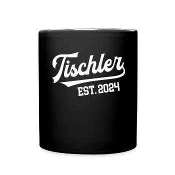 Tischler 2024 Ausbildung Prüfung Schreiner Azubi - Tasse einfarbig - Schwarz - Vorne