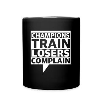 Champions de l’entraînement | se plaindre, motivation - Mug uni - noir - Devant