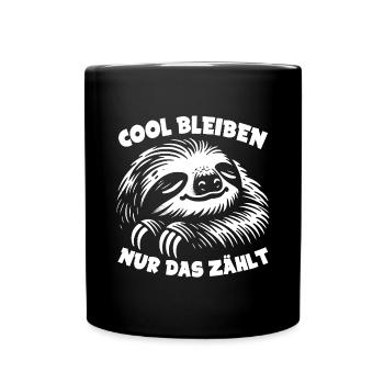 Faultier cool bleiben das ist wichtig - Tasse einfarbig - Schwarz - Vorne