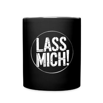 Lasst mir meine Ruhe - nicht stören - Tasse einfarbig - Schwarz - Vorne