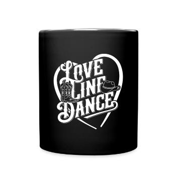 Love Line Dance ich liebe Line Dancing mit Herz - Tasse einfarbig - Schwarz - Vorne
