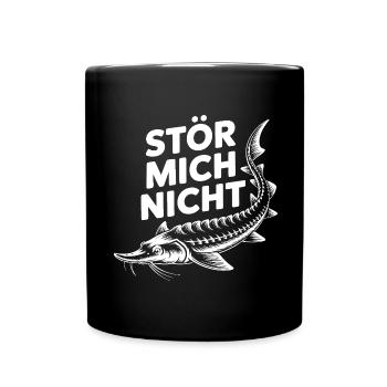 Stör mich nicht lustiger Stör Angler Spruch - Tasse einfarbig - Schwarz - Vorne