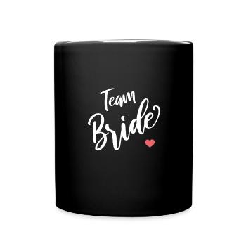 Team Bride - Tasse einfarbig - Schwarz - Vorne