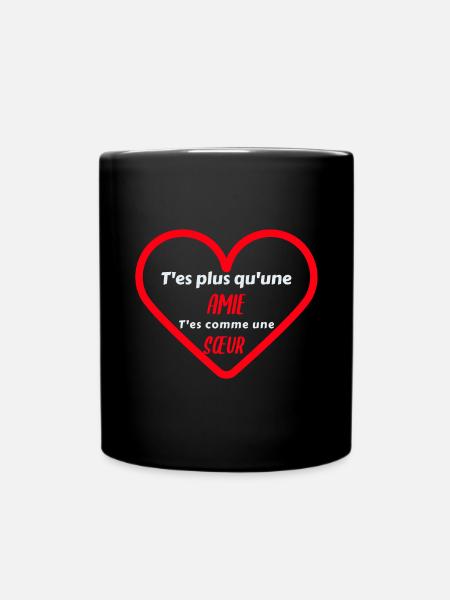 T'es plus qu'une amie cadeau meilleure amie - Mug uni - noir