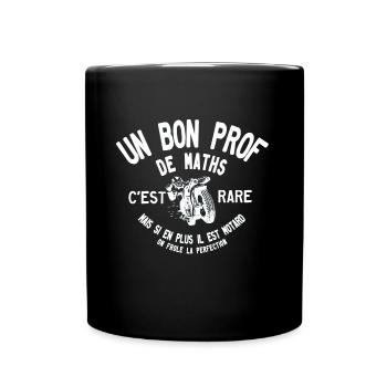 Un bon prof de maths motard c est rare - Mug uni - noir - Devant